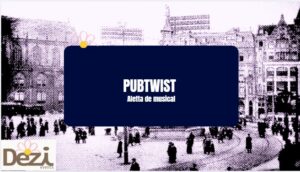 PubTwist – Aletta de Musical
