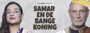 Samar en de bange koning (8+)GEORGE TOBAL PRODUCTIES & DE KRAKELING